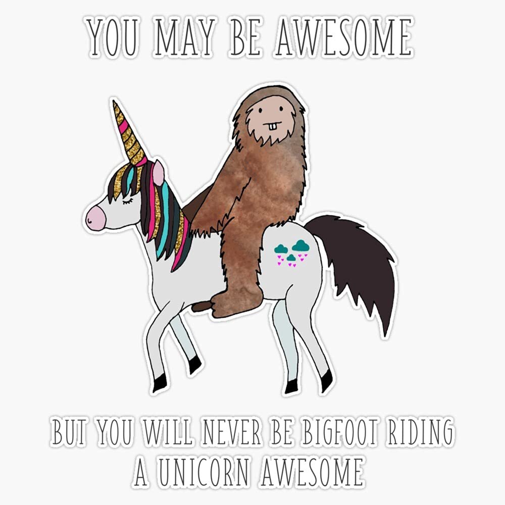 Bigfoot Riding A Unicorn Sticker Decal Bumper Sticker 5"