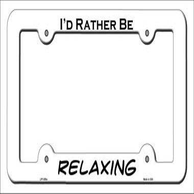 Relaxing Novelty Metal License Plate Frame LPF-055