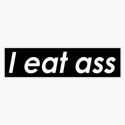 Pack of 2 3" Stickers - I Eat Ass Sticker Graphic - Die Cut Sticker, High Resolution Top Grade Vinyl