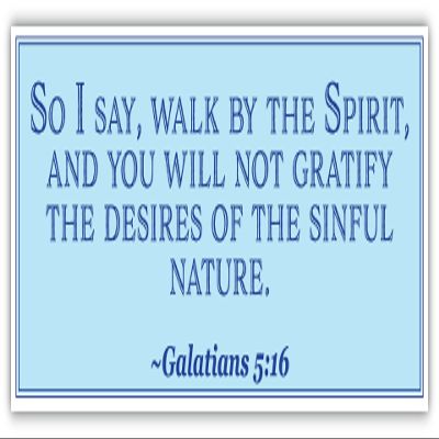 Galatians 5:16 | So I say | Car Sticker 3x8 inches
