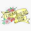 Pack of 2-3 Inch Stickers - Liberal Atheist Social Club - Scrapbook Sticker - Perfect Size for Cell Phone Covers view 1