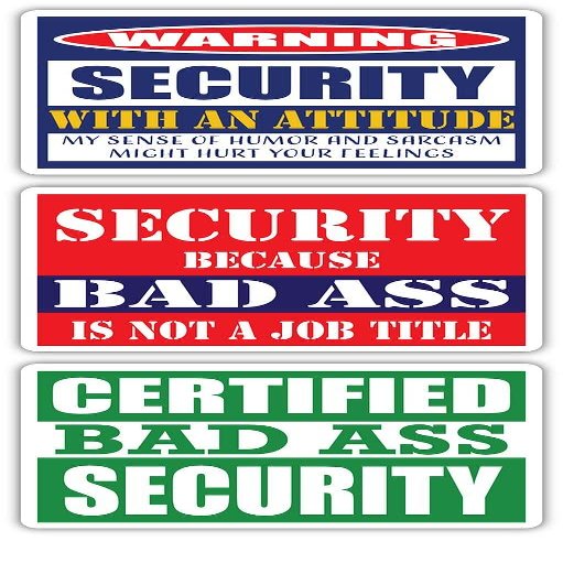 (x3) Certified Bad Ass Security with an Attitude Stickers | Funny Occupation Job Career Gift Idea | 3M Vinyl Sticker Decals for laptops, Hard Hats, Windows