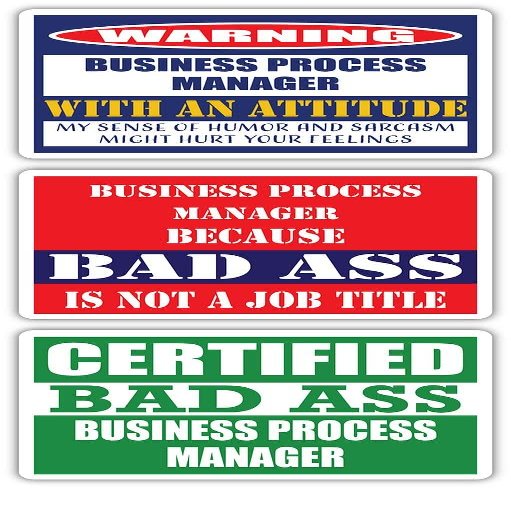(x3) Certified Bad Ass Business Process Manager with an Attitude Stickers | Funny Occupation Job Career Gift Idea | 3M Vinyl Sticker Decals for laptops, Hard Hats, Windows