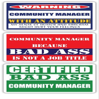 (x3) Certified Bad Ass Community Manager with an Attitude Stickers | Funny Occupation Job Career Gift Idea | 3M Vinyl Sticker Decals for laptops, Hard Hats, Windows