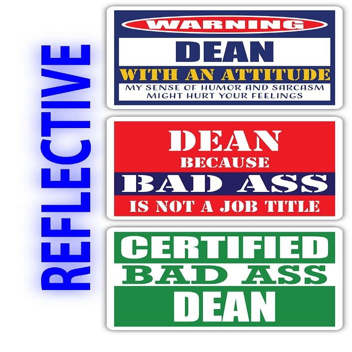 (x3) Certified Bad Ass Dean with an Attitude Stickers | Funny Occupation Job Career Gift Idea | 3M Reflective Vinyl Sticker Decals for laptops, Hard Hats, Windows
