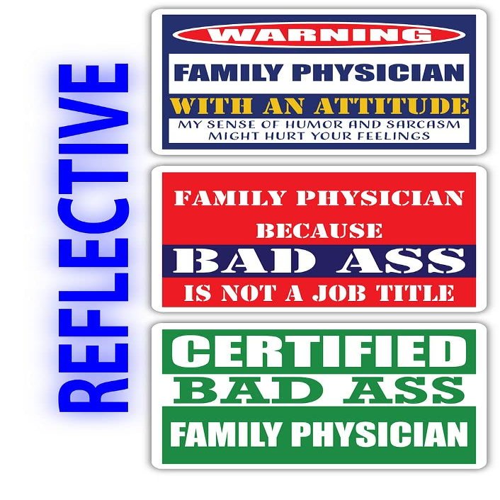 (x3) Certified Bad Ass Family Physician with an Attitude Stickers | Funny Occupation Job Career Gift Idea | 3M Reflective Vinyl Sticker Decals for laptops, Hard Hats, Windows