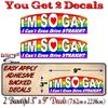2 I'm So Gay I Can't Even Drive Straight 9" Full Color Decals LGBT Pride Gift Rainbow Flag Decal for Gay Lesbian Car Truck Vehicle Vinyl Stickers (2 Decal Set) view 3