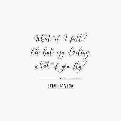 What If I Fall What If You Fly Quote Bumper Sticker Vinyl Decal 5"