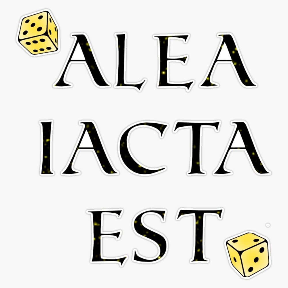Alea Iacta Est - Caesar Quote Bumper Sticker Vinyl Decal 5"