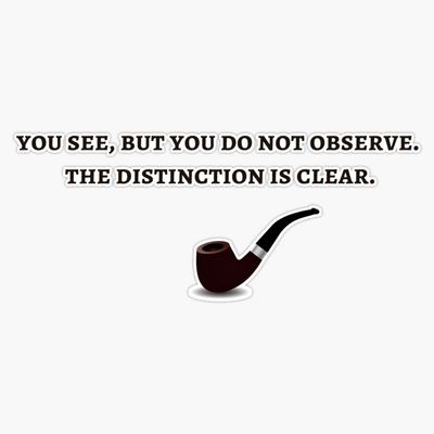 Sherlock Holmes Quote Iii Bumper Sticker Vinyl Decal 5"
