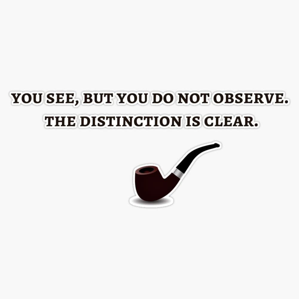 Sherlock Holmes Quote Iii Bumper Sticker Vinyl Decal 5"