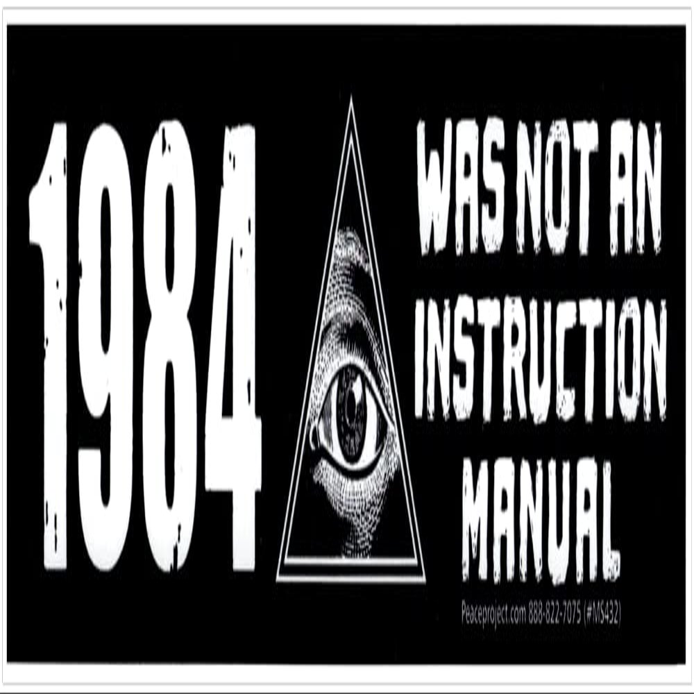 1984 was Not an Instruction Manual Small Laptop Car Bumper Sticker Water Bottle Decal 6.5-by-1.75 Inches (Vinyl Sticker)