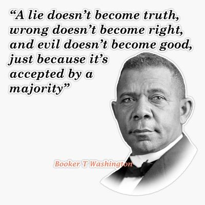 Booker T. Washington Quote On Truth, Right, And Good Bumper Sticker Vinyl Decal 5"
