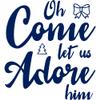 Transparent Decal Stickers of Oh Come Let Us Adore Him (Navy Blue) Premium Waterproof Vinyl Decal Stickers for Laptop Phone Accessory Helmet Car Window Mug Tuber Cup Door Wall D ANDSKUSf87174AB080922 view 1