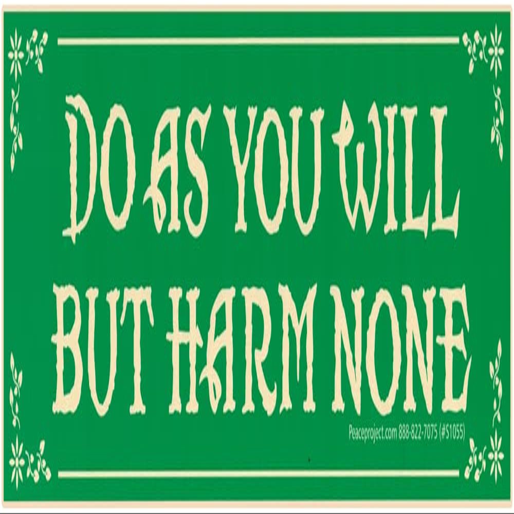 Do As You Will But Harm None Wiccan Pagan Kindness Magnetic Car Bumper Sticker Fridge Magnetic Surfaces Decal Magnet 8.25-by-2.5 Inches (Large Magnet)