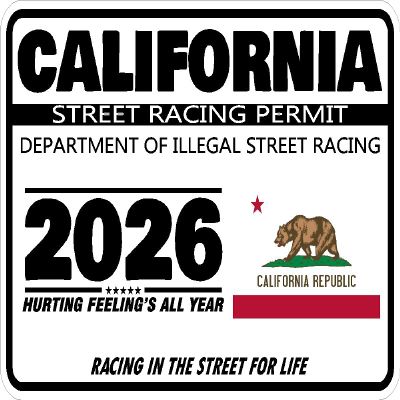 2025 Street Racing Permit Drag Racing Car Truck Window Funny Humor Novelty Black White Rectangle Sticker Safety Decal Unlimited 3" x 2" (California)