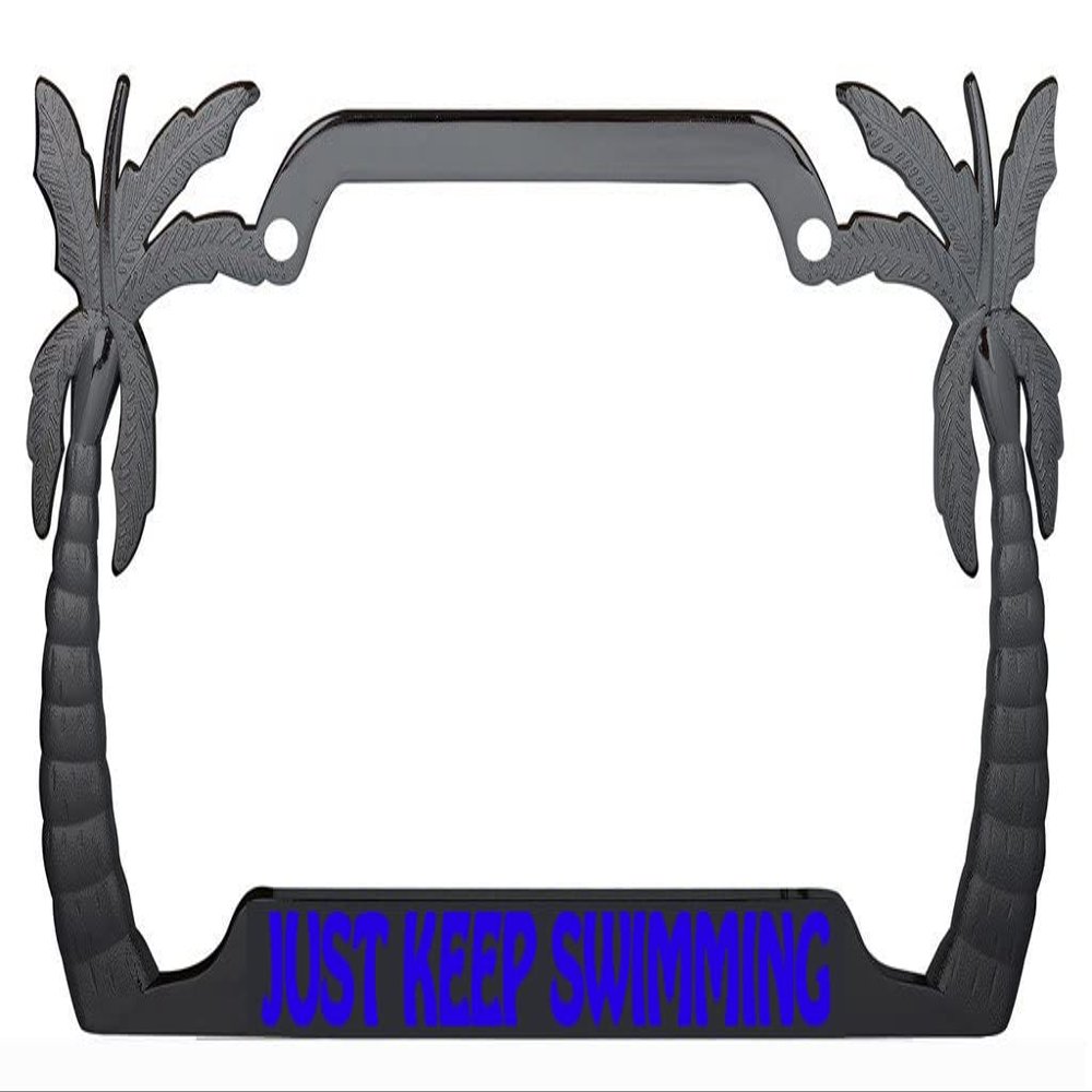 Just Keep Swimming Style Palm Tree Heavy Duty Metal License Plate Frame Beach License Plate Car Holder