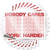 Car Window Stickers Nobody Cares Work Harder Funny Sticker 10 Pcs Prank Stickers Bumper Sticker (Size : 6X9CM) view 1