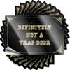 Car Stickers Definitely Not A Trap Door Funny Sticker 10 Pcs Car Stickers for Men Prank Stickers (Size : 6X9CM) view 1