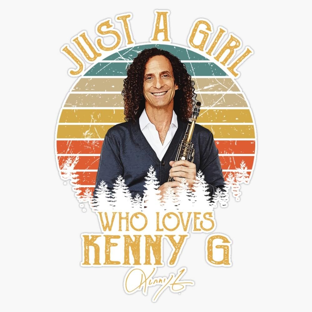 Just A Girl Who Loves Kenny G Sticker Vinyl Waterproof Sticker Decal Car Laptop Wall Window Bumper Sticker 5"