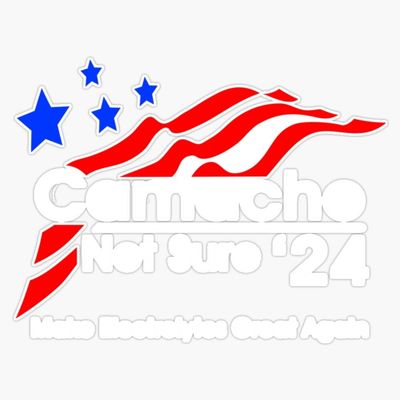 Camacho - Not Sure 2024 Presidential Campaign - Color Bumper Sticker Vinyl Decal 5"