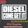 Diesel Come Get It Decal Sticker Turbo Diesel Truck 7.3 6.7 6.6 3.0 Crew Cab Soot view 1