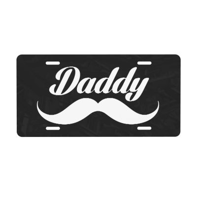 License Plate Front Auto Tag Aluminum Metal Daddy Decoration for Car Truck Rv Trailer 6 X 12 in