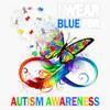 Autism Awareness I Wear Blue for Autism Awareness Butterfly Sticker Vinyl Decal Car Laptop Wall Window Bumper Sticker 5" view 1