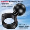VAZESWIN 2.25" Ball Mount, Aluminum Alloy Large Bar Clamp Base for Diameter 1.5" / 1.75" / 1.85" / 2" / 2.1" Round Rail & ATV UTV Roll Cage, Fit for RAM Mounts D Size 2.25 inch Ball Double Socket Arm view 2