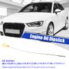 Karlass 06J-115-611-E Engine Oil Dipstick for Au-di A3 2009-2013 for Au-di Q3 2015-2018 for Au-di TT 2009-2015 view 4