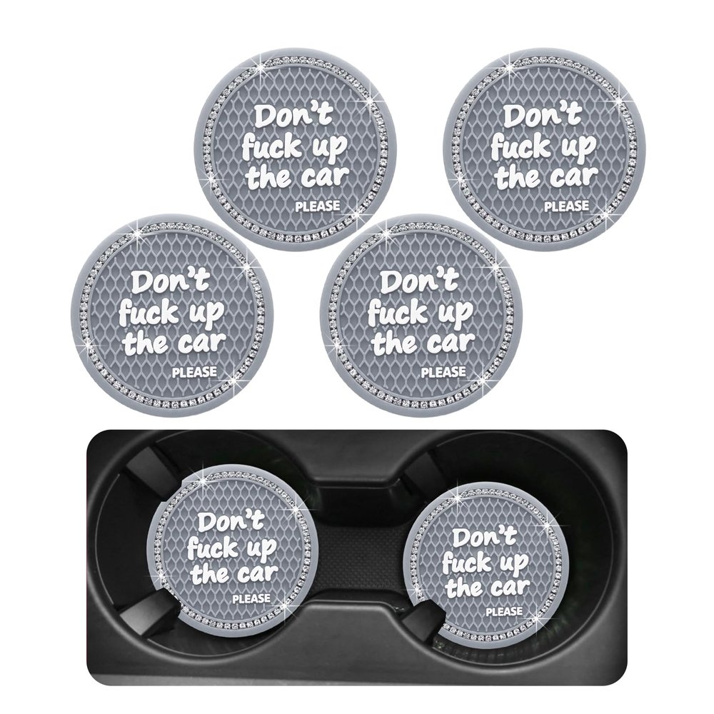 Ohleats Bling Car Cup Coaster, 2.75 Inch Non-Slip Don't Fuck Up My Car Please Cup Holder Insert Coaster, Crystal Rhinestone Auto Drink Cup Mat, Universal Car Accessories (Gray-4PCS)