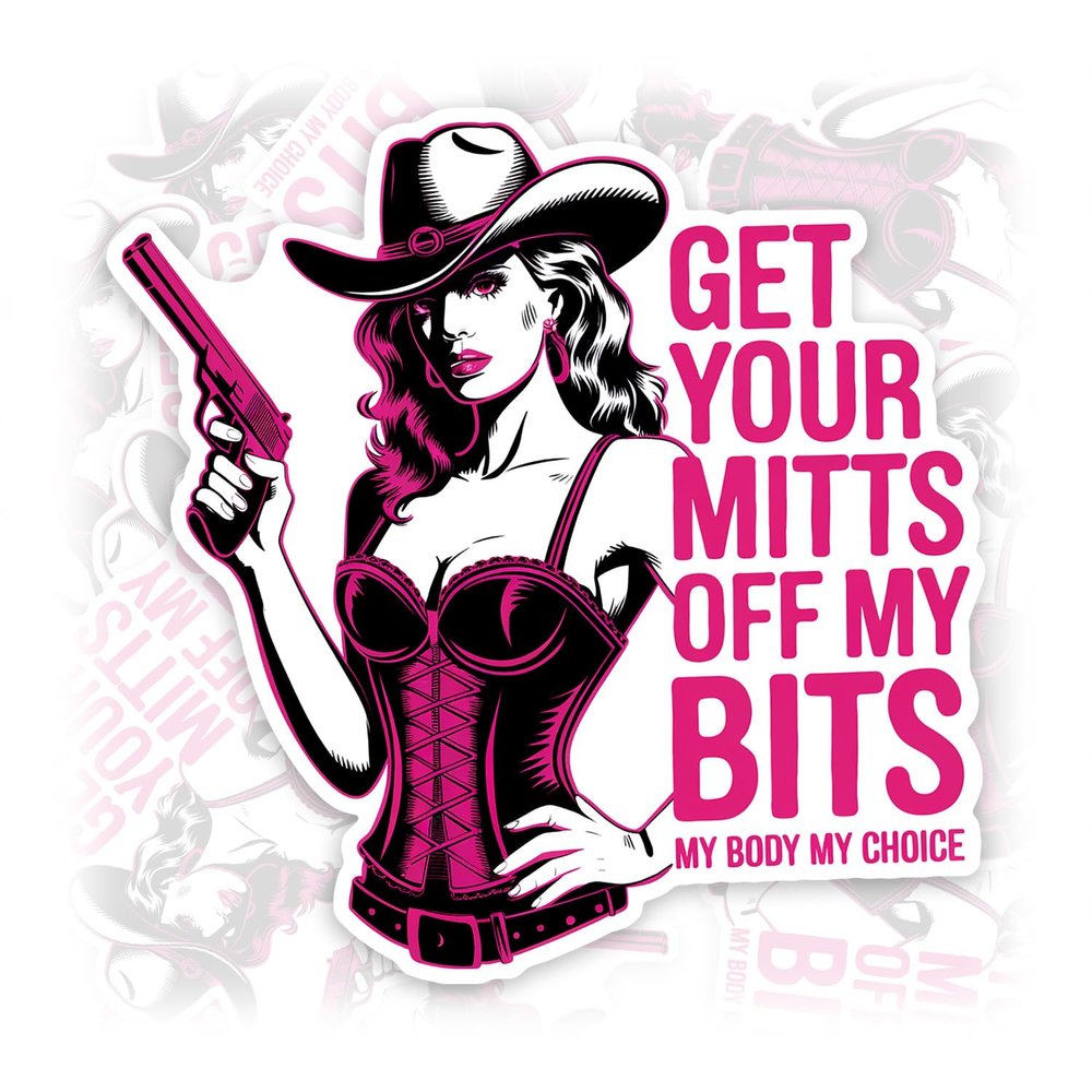 Get Your Mitts Off My Bits Sticker or Magnet Decal My Body My Choice Feminist Gifts Women Rights Waterproof Vinyl Sticker for Bumper Water Bottle Car Fridge Laptop