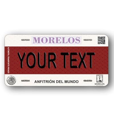 Personalized License Plate with Your Name or Phrase | Any State Available | MEXICO, USA, CENTRO AMERICA - Exclusive Gift (Morelos)