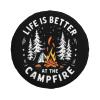 Spare Tire Cover Life is Better at The Campfire Wheel Covers Weatherproof Universal Wheel Protectors for Travel Trailer Rv SUV 16inch TC67 view 1