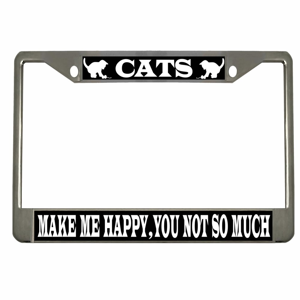 Cats Make Me Happy You Not So Much Style Heavy Duty Metal License Plate Frame Personalise/Car Accessories Car Tag Holder Cover