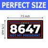VOTANTA (7.5"x3.75") 86 47 Not My President Bumper Sticker, Anti Felon 47th US Presidential Election Bumper Stickers, Funny Political Decals Democrats Gifts, Decal for Car Truck Window view 2