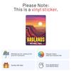 Sunset Badlands National Park Sticker - Waterproof Vinyl Decal for Car Bumper, Water Bottles Laptop Luggage Bike Phone Cases, Outdoor Travel Nature Adventure Park, Sticker - 5'' Longer Side view 2
