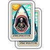 Stay Positive Sticker, Motivational Sticker, Shark and Skeleton Art, Unique Sticker Design, Inspirational Decal, Fun Sticker - 5-Inch Sticker - 2-Pack - CCSTICKER01094 view 4