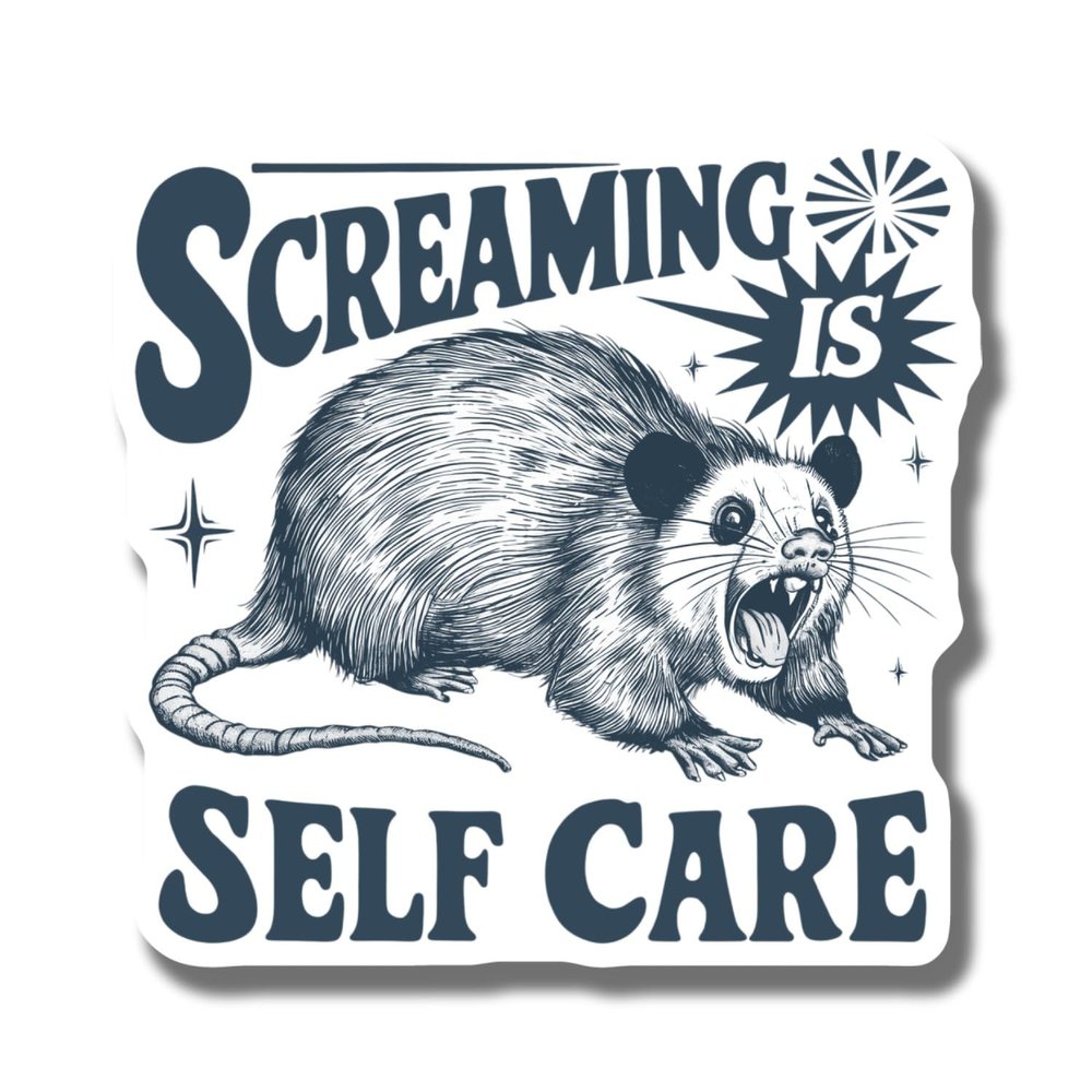 Screaming is Self Care Magnet - Funny Animal Quote Magnet - Motivational Refrigerator Magnet - Unique Gift Idea - Office Decor Magnet Decorative Magnet AAMT0829