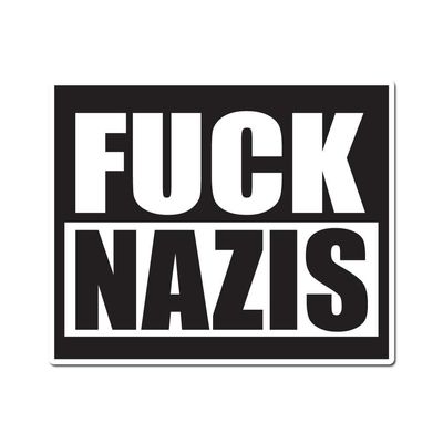 Fuck Nazis Protest 13 inch Full Color Indoor Outdoor Vinyl Decal