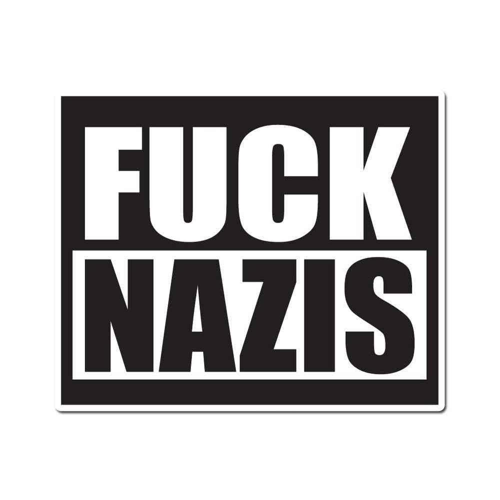 Fuck Nazis Protest 13 inch Full Color Indoor Outdoor Vinyl Decal