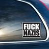 Fuck Nazis Protest 13 inch Full Color Indoor Outdoor Vinyl Decal view 3