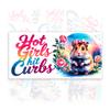 Hot Girls Hit Curbs | Bumper Sticker or Car Magnet | Funny Hamster Roses Magnetic Bumper Sticker for Trucks Cars [7.5x3.75] view 1