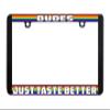 Reg Number Frame Dudes Just Taste Better Gay Lesbian LGBTQ Rainbow Weatherproof Universal Parts Funny Accessory Front Rear Plastic Women Men Design view 1