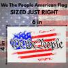 Reflective Solutions - We The People American Flag Magnet - 4 x 6-1 Pack - Magnetic Flag for Cars and Trucks - Proudly Made in The USA - Super Strong American Flag Decal - Magnetic American Flag view 2