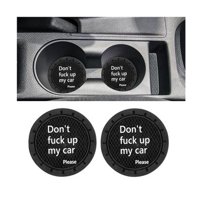 Ywdiml Car Cup Holder Coaster, 2PCS 2.75 Inch Non-Slip Anti-Scratch Don`t Fuck Up My Car Vehicle Drink Mat, Automotive Interior Water Bottle Pad Accessories, Universal for SUV Sedan Truck (Black)