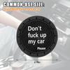 Ywdiml Car Cup Holder Coaster, 2PCS 2.75 Inch Non-Slip Anti-Scratch Don`t Fuck Up My Car Vehicle Drink Mat, Automotive Interior Water Bottle Pad Accessories, Universal for SUV Sedan Truck (Black) view 2