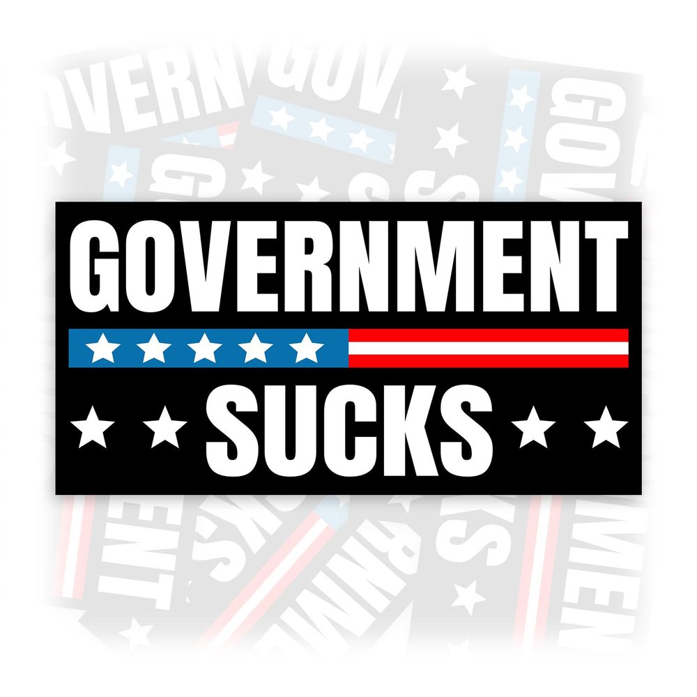 Government Sucks | Bumper Sticker or Car Magnet | Anti Government Decal Black Magnetic Bumper Decorations for Doors Cars [7.5x3.75]
