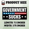 Government Sucks | Bumper Sticker or Car Magnet | Anti Government Decal Black Magnetic Bumper Decorations for Doors Cars [7.5x3.75] view 2