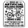 Artificial Intelligence Engineer Vinyl Sticker 5.5in Being an Artificial Intelligence Engineer is Easy, It's Like Ride A Bike On Fire - Waterproof Vinyl Sticker for Coworker, Laptop, Tumbler, Mug view 1